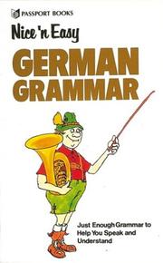 Cover of: Nice ¿N Easy German Grammar