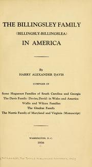 Cover of: The  Billingsley family (Billingsly-Billingslea) in America by Harry Alexander Davis
