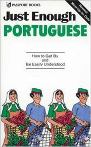 Cover of: Just enough Portuguese by Ellis, D. L.