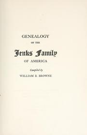 Genealogy of the Jenks family of America by William Bradford Browne