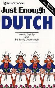 Cover of: Just Enough Dutch (Just Enough)