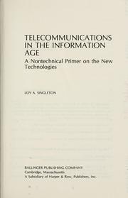 Cover of: Telecommunications in the information age by Loy A. Singleton