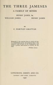 The three Jameses by C. Hartley Grattan