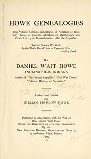 Howe genealogies by Daniel Wait Howe