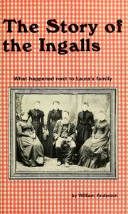 Cover of: The story of the Ingalls by William Anderson