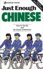 Cover of: Just Enough Chinese by Donald Ellis