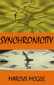 Synchronicity by Marcus McGee
