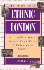 Cover of: Passport's Guide to Ethnic London: A Complete Guide to the Many Faces & Cultures of London