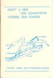 Cover of: Heeft u hier ook schaatsers voorbij zien komen?