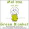 Cover of: Melissa and the Green Blanket