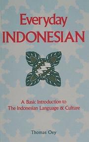 Everyday Indonesian by Thomas Dey