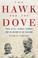 Cover of: The hawk and the dove