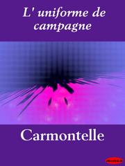 Cover of: L'uniforme de campagne