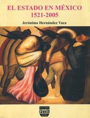 Cover of: El estado en Mexico 1521-2005