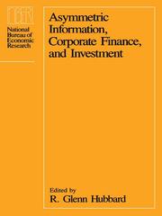 Cover of: Asymmetric Information, Corporate Finance, and Investment