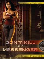 Cover of: Don't Kill the Messenger