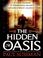 Cover of: The Hidden Oasis