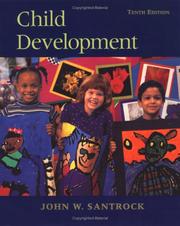 Cover of: Child Development by John W. Santrock, John W. Santrock