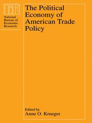 The Political Economy of American Trade Policy