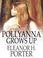 Cover of: Pollyanna Grows Up: The Second Glad Book
