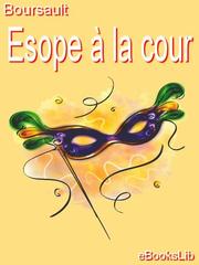 Front cover of Esope a la cour by Boursault