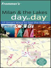 Cover of: Frommer's Milan and The Lakes Day by Day by 