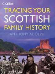 Cover of: Collins Tracing Your Scottish Family History