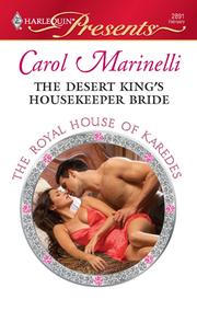 The Desert King's Housekeeper Bride by Carol Marinelli