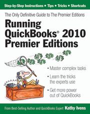 Cover of: Running QuickBooks® 2010 Premier Editions by Kathy Ivens