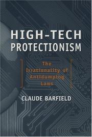 Cover of: High-tech protectionism: the irrationality of antidumping laws