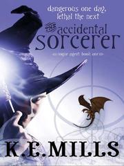 Cover of: The Accidental Sorcerer