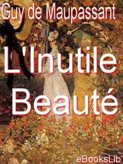 Cover of: L'inutile beaute