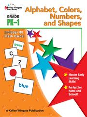 Alphabet, Colors, Numbers, and Shapes, Grades Pre-K-1