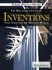 the-britannica-guide-to-inventions-that-changed-the-modern-world-cover