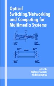 Cover of: Optical Switching/Networking and Computing for Multimedia Systems