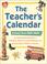 Cover of: The Teacher's Calendar, School Year 2003-2004