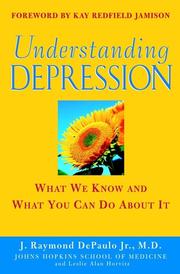 Understanding Depression by J. Raymond DePaulo Jr