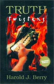 Cover of: Truth twisters | Harold J. Berry