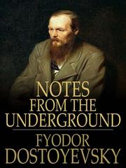 Cover of: Notes from the Underground by 
