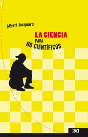 Cover of: La ciencia para no cientificos