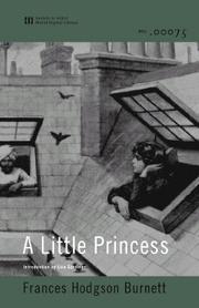 Cover of: A Little Princess by Frances Hodgson Burnett, Johanna Ward, Oxford University Press Staff, Jennifer Bassett, Justine Eyre, Nancy Bond