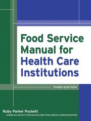 Cover of: Food Service Manual for Health Care Institutions