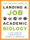 Cover of: The Chicago Guide to Landing a Job in Academic Biology