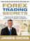 Cover of: Forex Trading Secrets