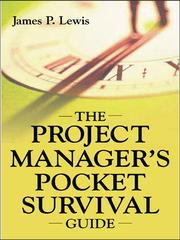 Cover of: The Project Manager’s Survival Guide