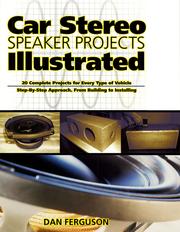 Cover of: Car Stereo Speaker Projects Illustrated