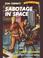 Cover of: Tom Corbett - Space Cadet in Sabotage in Space