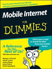 Mobile Internet For Dummies by Michael J. O'Farrell, John R. Levine, Jostein Algroy, James Pearce, Daniel Appelquist