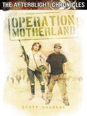 Cover of Operation Motherland by Scott Andrews