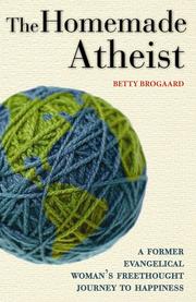 Cover of: The Homemade Atheist by 